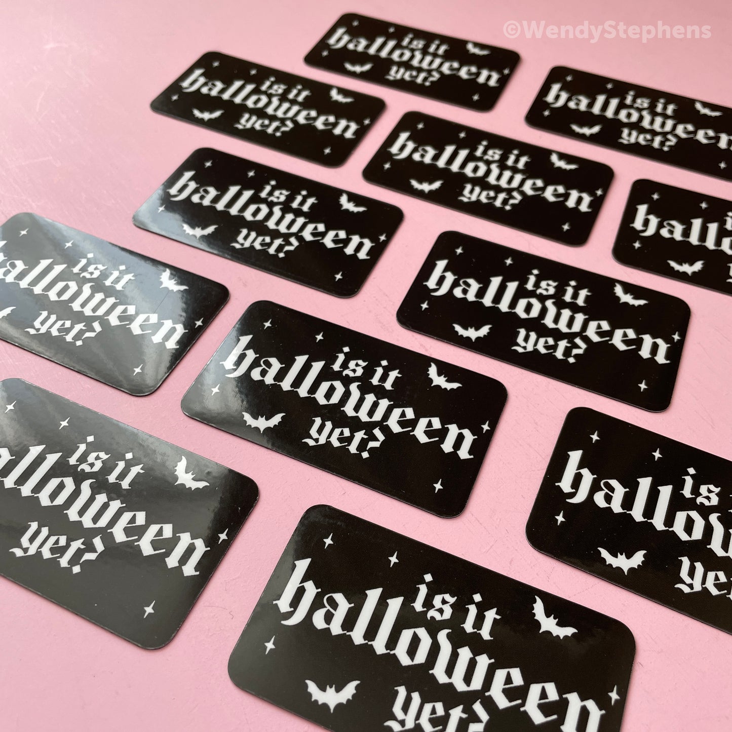 Is it Halloween Yet? Fridge Magnet