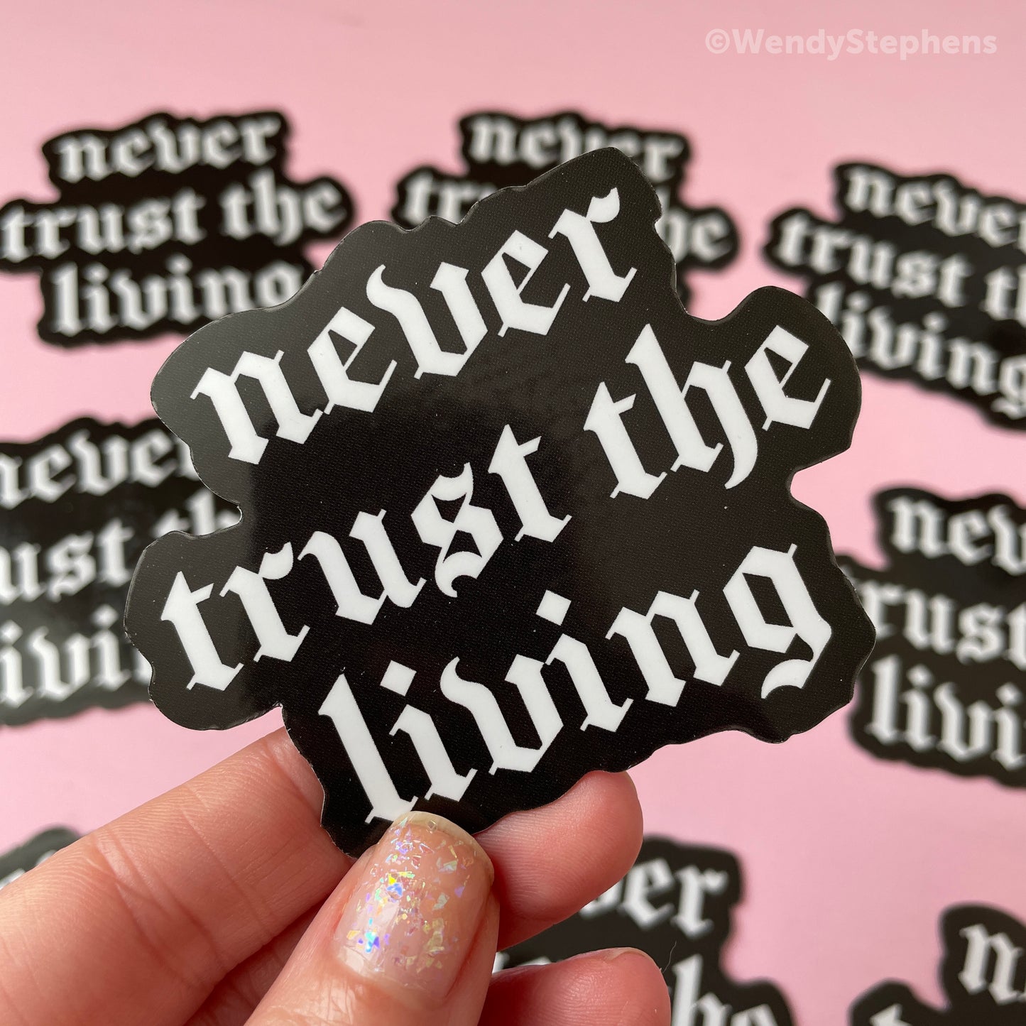 Never Trust The Living Black Gothic Fridge Magnet