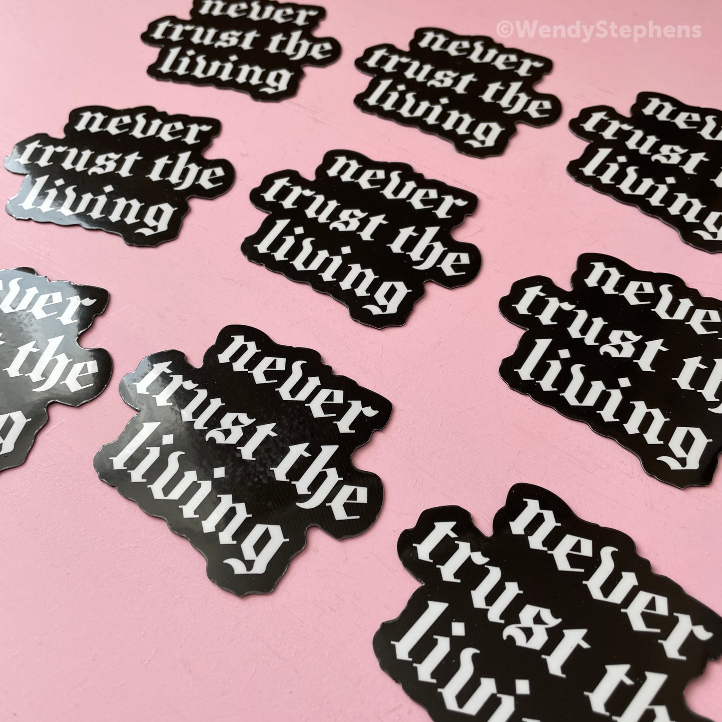 Never Trust The Living Black Gothic Fridge Magnet