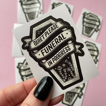 Funeral In Progress Vinyl Sticker, Cute Coffin Sticker