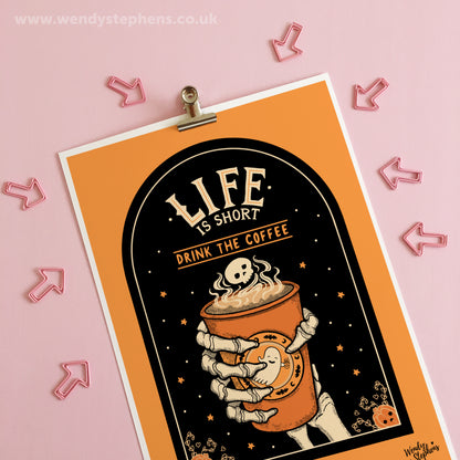 Drink The Coffee Spooky Gothic Art Print