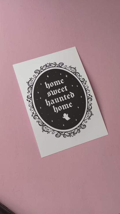 Home Sweet Haunted Home Art Print